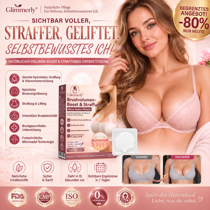𝐆𝐥𝐢𝐦𝐦𝐞𝐫𝐥𝐲® Mikro-Nadel-Pflaster für mehr Brustvolumen & ein strafferes Erscheinungsbild